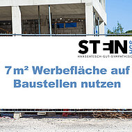 Stein HGS: Bauzäune und Bauzaunplanen – Sicherheit und Werbung zugleich